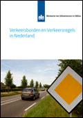 Min. I&M; Verkeersborden en Verkeersregels in Nederland